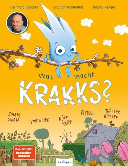 Was macht Krakks?, Bernhard Hoëcker ; Eva von Mühlenfels - Gebonden - 9783480237937