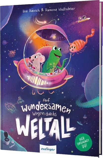 Auf wundersamen Wegen durchs Weltall, Lisa Hänsch ; Ramona Wultschner - Gebonden - 9783480239160