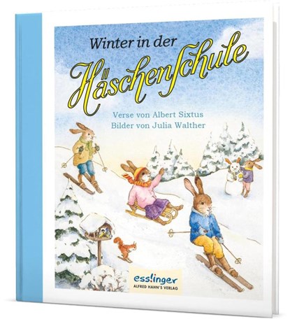 Die Häschenschule: Winter in der Häschenschule, Albert Sixtus - Gebonden - 9783480401574