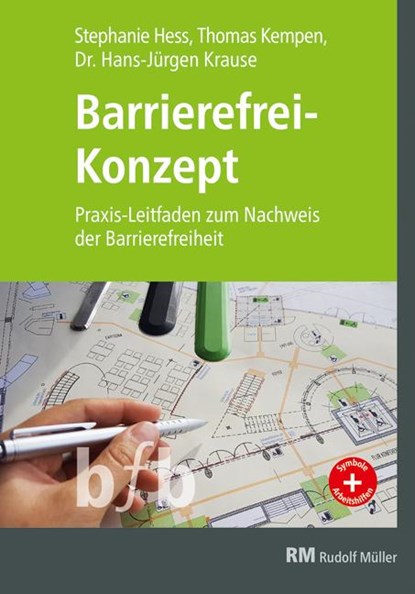 Barrierefrei-Konzept, Stephanie Hess ;  Thomas Kempen ;  Hans-Jürgen Krause - Gebonden - 9783481035327