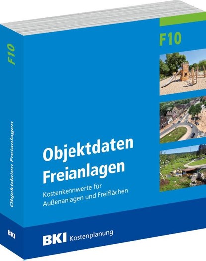 BKI Objektdaten Freianlagen F10, niet bekend - Paperback - 9783481047528