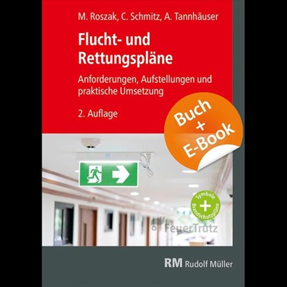 Flucht- und Rettungspläne - mit E-Book (PDF), Andi Tannhäuser ; Constantin Schmitz ; Martin Roszak - Paperback - 9783481047597