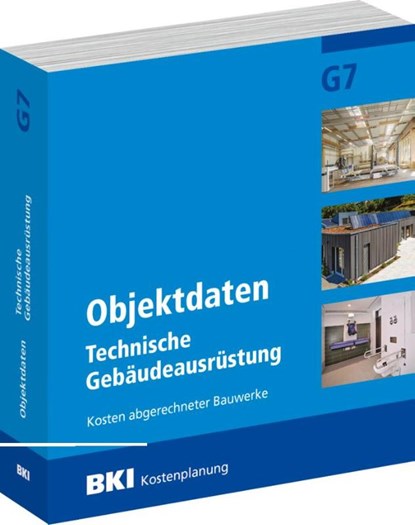 BKI Objektdaten Gebäudetechnik G7, BKI Baukosteninformationszentrum Deutscher Architektenkammern - Paperback - 9783481048761