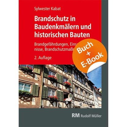 Brandschutz in Baudenkmälern und historischen Bauten - mit E-Book, Sylwester Kabat - Paperback - 9783481049119