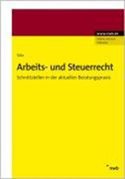 Arbeitsrecht und Steuerrecht, Wolf-Dieter Tölle - Paperback - 9783482590818