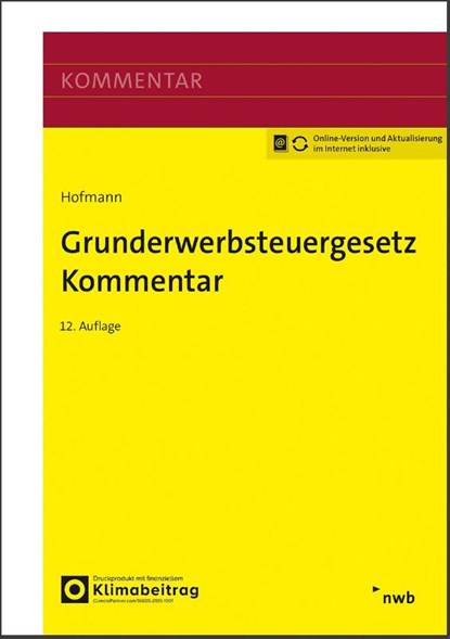 Grunderwerbsteuergesetz Kommentar, Torsten Bock ; Morten Dibbert ; Katrin Dorn ; Astrid Eiling - Paperback - 9783482667220