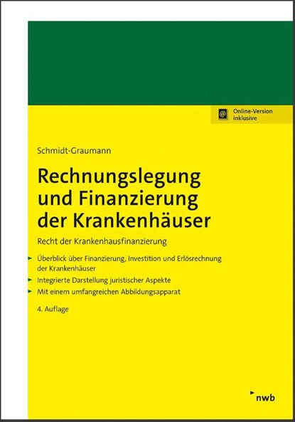 Rechnungslegung und Finanzierung der Krankenhäuser, Anke Schmidt-Graumann - Paperback - 9783482678646