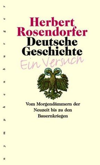 Deutsche Geschichte 3, Herbert Rosendorfer - Gebonden - 9783485009140