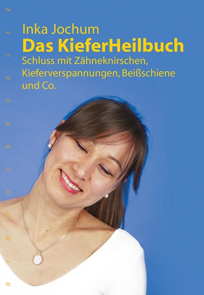 Das KieferHeilbuch, Inka Jochum - Gebonden - 9783485028547