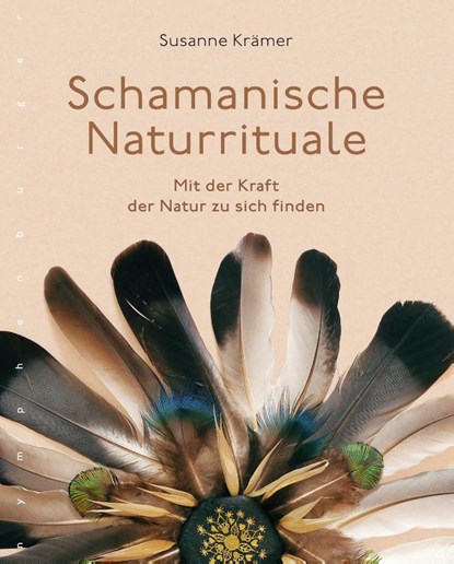 Schamanische Naturrituale, Susanne Krämer - Paperback - 9783485029469