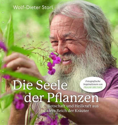 Die Seele der Pflanzen, Wolf-Dieter Storl - Gebonden - 9783485029650