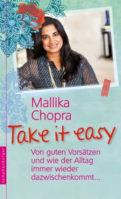 Take it easy, Mallika Chopra - Ebook - 9783485061322