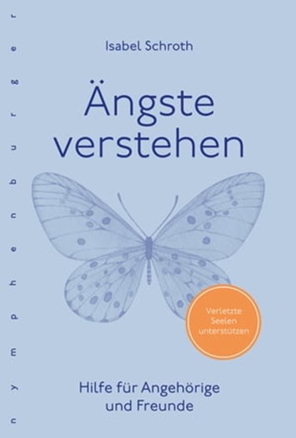 Ängste verstehen, Isabel Schroth - Ebook - 9783485061735