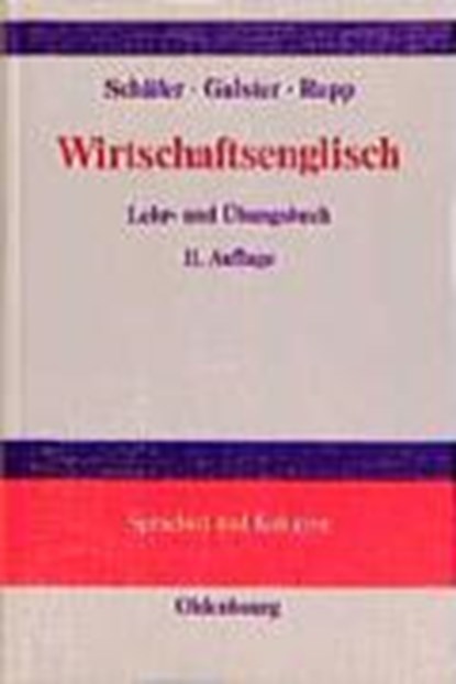 Wirtschaftsenglisch, SCHAFER,  Wilhelm - Gebonden - 9783486241204
