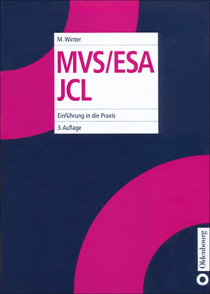 Mvs/ESA JCL, Michael Winter - Gebonden - 9783486250589