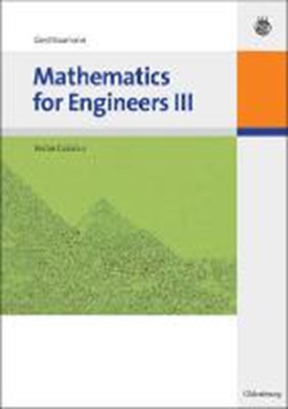 Mathematics for Engineers III, BAUMANN,  Gerd - Gebonden - 9783486590418