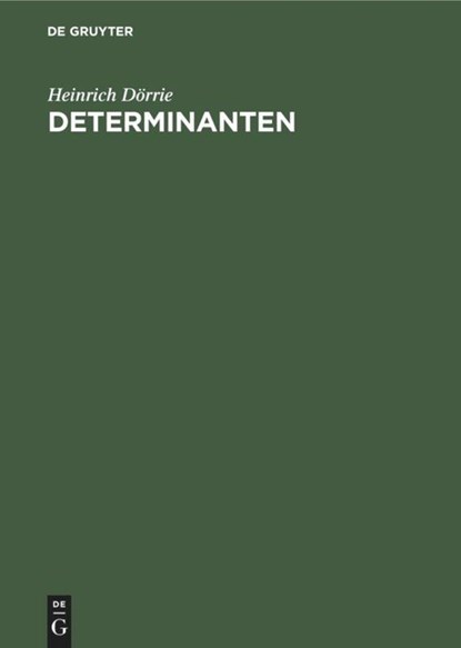 Determinanten, Heinrich Dorrie - Gebonden - 9783486772838