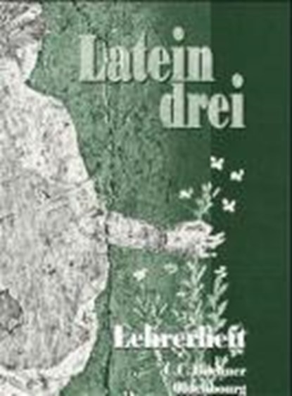 Latein drei. Lehrerheft, NICKEL,  Rainer - Paperback - 9783486840650