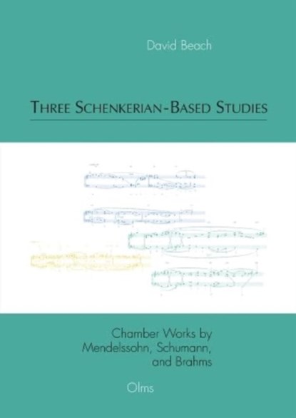 Three Schenkerian-Based Studies, David Beach - Paperback - 9783487162508