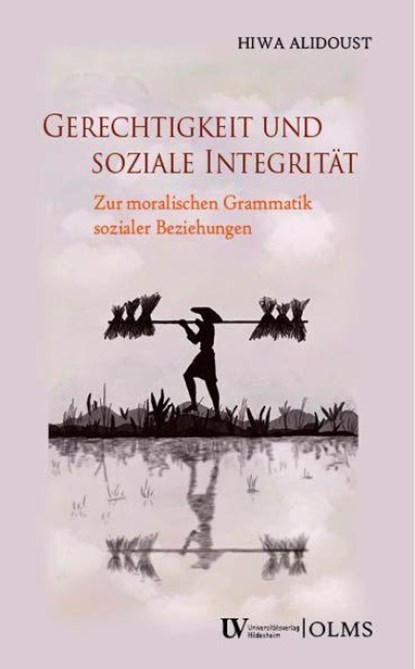 Gerechtigkeit und soziale Integrität, Hiwa Alidoust - Paperback - 9783487163963