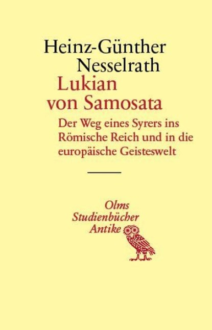 Lukian von Samosata, Heinz-Günther Nesselrath - Paperback - 9783487166537