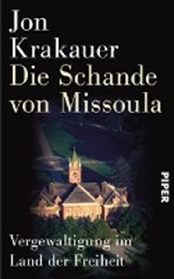 Krakauer, J: Schande von Missoula