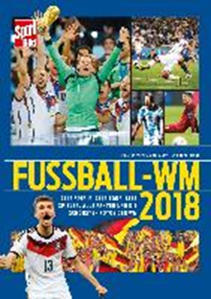 Fußball-WM 2018, BRÜGELMANN,  Matthias - Gebonden - 9783492059121