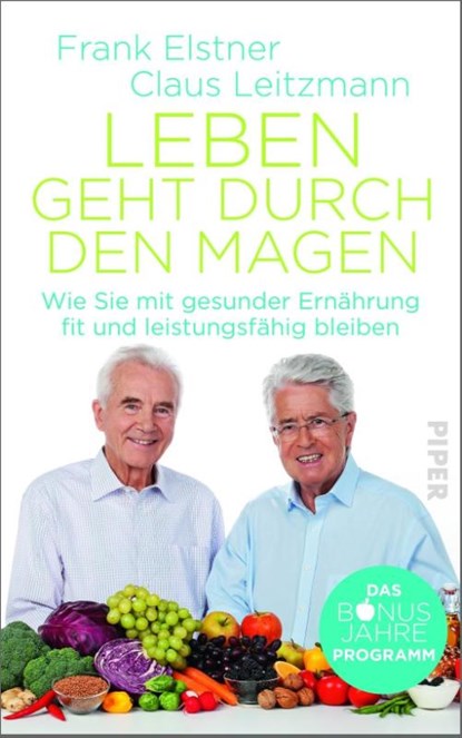 Leben geht durch den Magen, Frank Elstner ; Claus Leitzmann - Paperback - 9783492059510