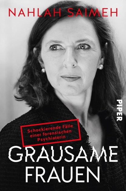 Grausame Frauen, Nahlah Saimeh - Paperback - 9783492062206