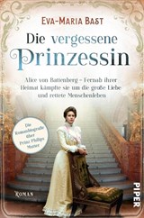 Die vergessene Prinzessin - Eva-Maria Bast - 9783492062602
