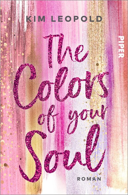 The Colors of Your Soul, Kim Leopold - Paperback - 9783492063012