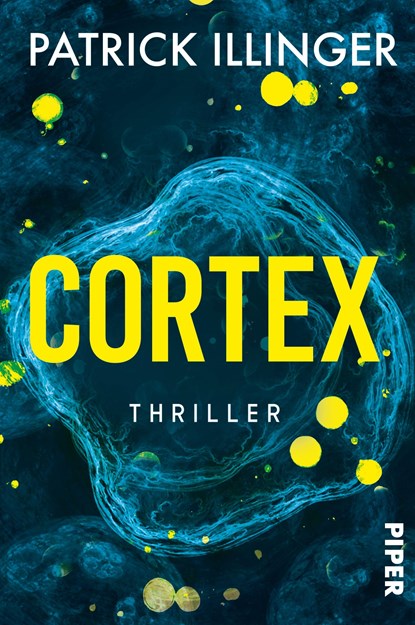 Cortex, Patrick Illinger - Paperback - 9783492063173