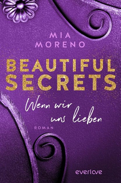 Beautiful Secrets - Wenn wir uns lieben, Mia Moreno - Paperback - 9783492063609