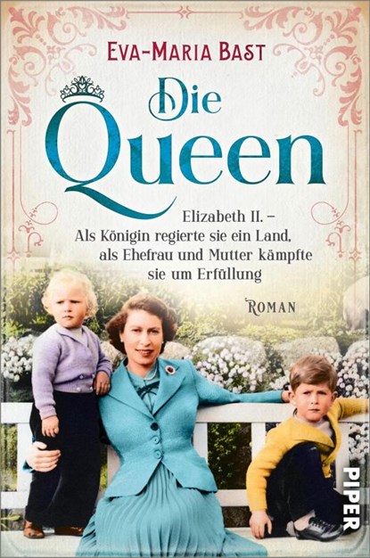 Die Queen, Eva-Maria Bast - Paperback - 9783492063807