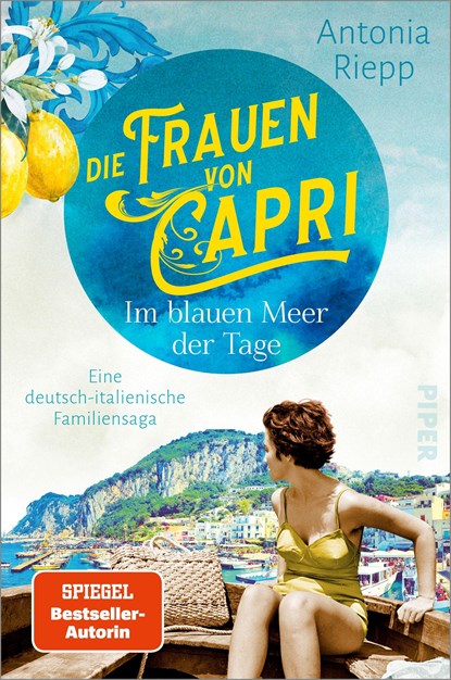 Die Frauen von Capri - Im blauen Meer der Tage, Antonia Riepp - Paperback - 9783492063814