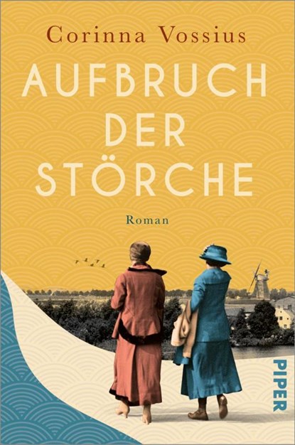 Aufbruch der Störche, Corinna Vossius - Paperback - 9783492064491