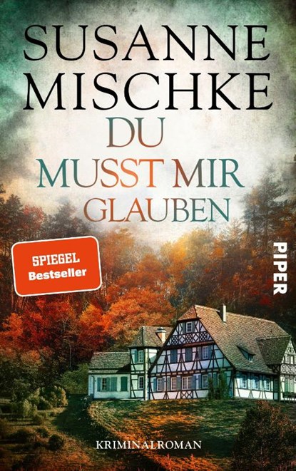 Du musst mir glauben, Susanne Mischke - Paperback - 9783492065153