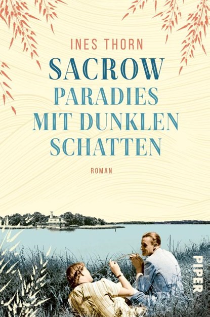Sacrow - Paradies mit dunklen Schatten, Ines Thorn - Paperback - 9783492065191