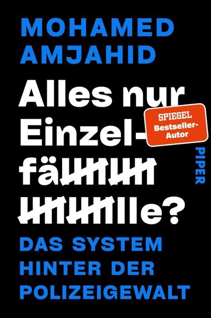 Alles nur Einzelfälle?, Mohamed Amjahid - Paperback - 9783492065207