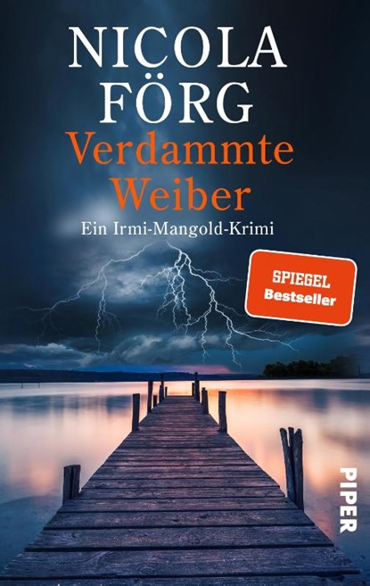 Verdammte Weiber, Nicola Förg - Paperback - 9783492065566
