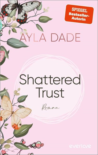 Shattered Trust, Ayla Dade - Paperback - 9783492065634