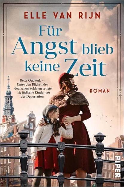 Für Angst blieb keine Zeit, Elle van Rijn - Paperback - 9783492066204