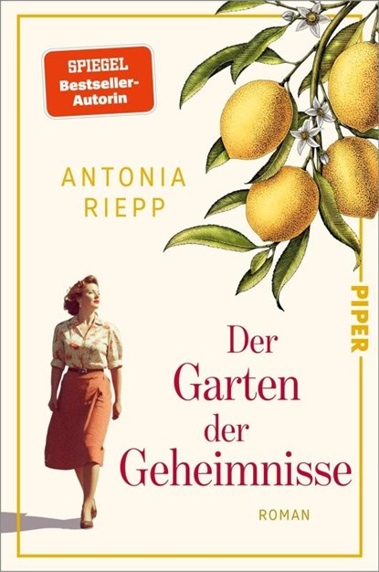 Der Garten der Geheimnisse, Antonia Riepp - Paperback - 9783492067256