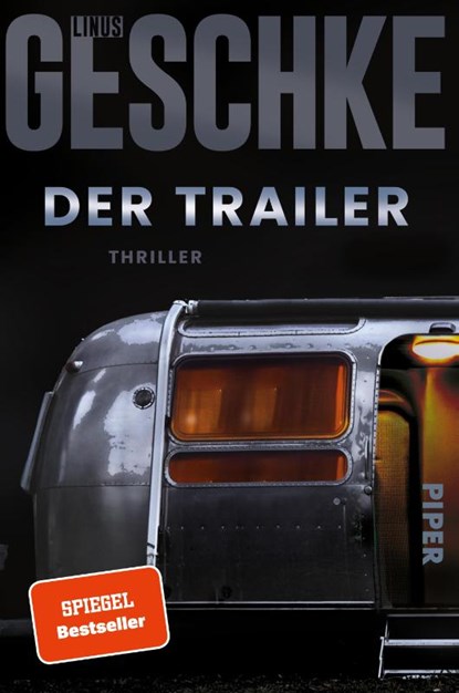 Der Trailer, Linus Geschke - Paperback - 9783492068611