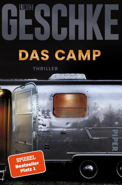 Das Camp, Linus Geschke - Paperback - 9783492068628