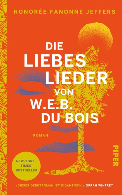Die Liebeslieder von W.E.B. Du Bois, Honorée Fanonne Jeffers - Gebonden - 9783492070126
