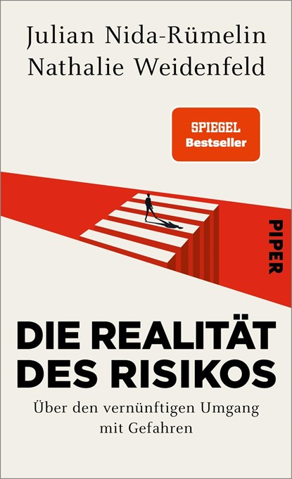 Die Realität des Risikos, Julian Nida-Rümelin ;  Nathalie Weidenfeld - Paperback - 9783492070829