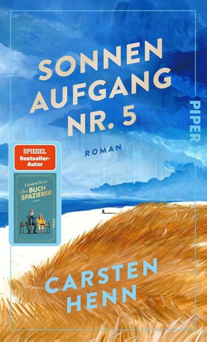 Sonnenaufgang Nr. 5, Carsten Henn - Gebonden - 9783492071833