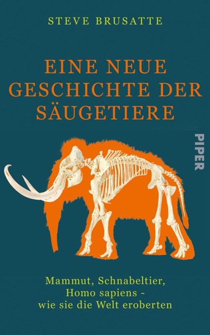 Eine neue Geschichte der Säugetiere, Steve Brusatte - Gebonden - 9783492071932