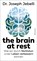 the brain at rest, Joseph Jebelli - Gebonden - 9783492072441